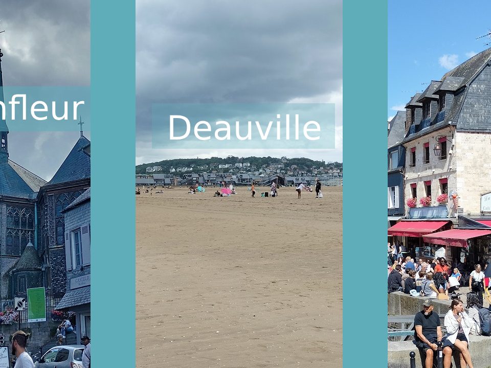 Deauville si Honfleur