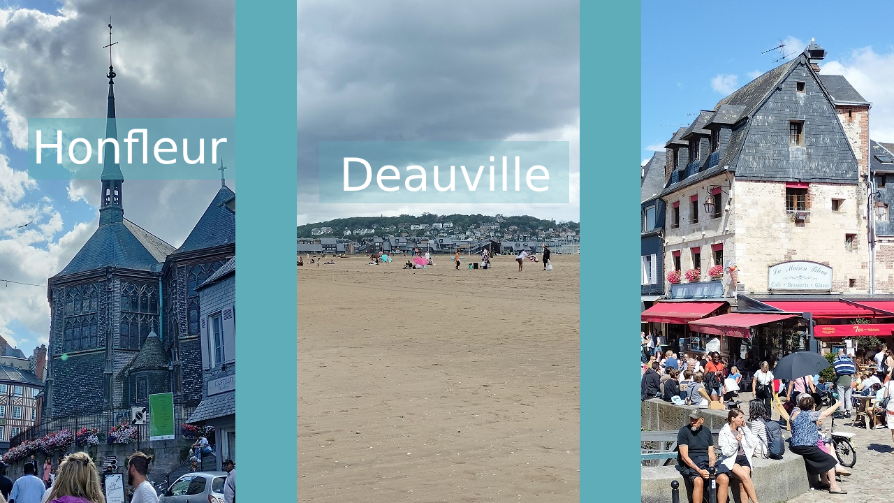 Deauville si Honfleur