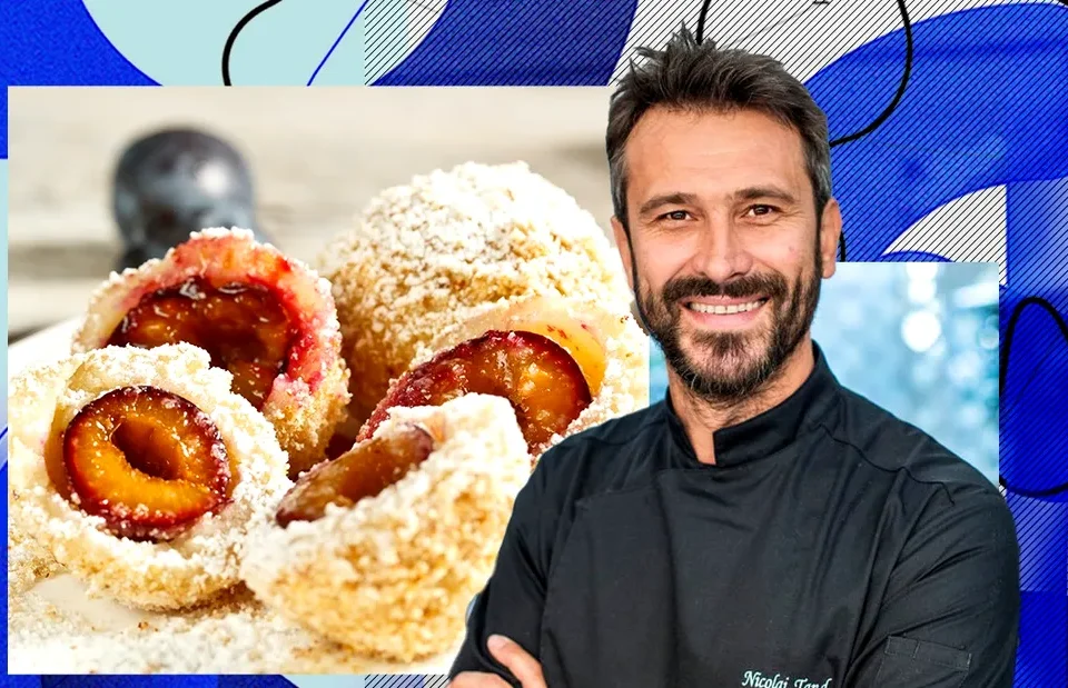 Chef Nicolai Tand, rețetă tradițională de găluște cu prune. Secretul celor mai pufoși gomboți